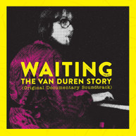 VAN DUREN - WAITING: THE VAN DUREN STORY (ORIGINAL DOCUMENTARY CD