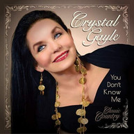 CRYSTAL GAYLE - YOU DONT KNOW ME CD