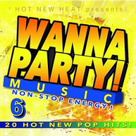 WANNA PARTY! - VOL. 6 / VARIOUS CD