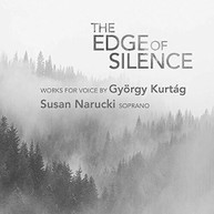 KURTAG /  NARUCKI / SCHULMEISTER - EDGE OF SILENCE CD