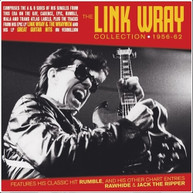 LINK WRAY - LINK WRAY COLLECTION 1956-62 CD