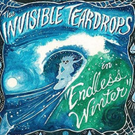 INVISIBLE TEARDROPS - ENDLESS WINTER CD