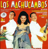 LOS MACHUCAMBOS - SUS PRIMEROS EPS' EN ESPANA CD