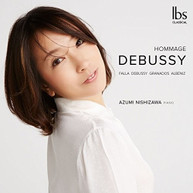 ALBENIZ /  DEBUSSY / NISHIZAWA - HOMMAGE DEBUSSY CD