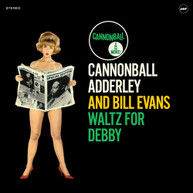 CANNONBALL ADDERLEY / BILL  EVANS - WALTZ FOR DEBBY VINYL