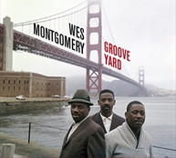 WES MONTGOMERY - GROOVE YARD / MONTGOMERY BROTHERS CD
