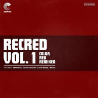 RECRED VOL. 1: COLOR RED REMIXED (EP) / VARIOUS VINYL
