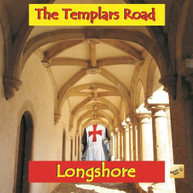 LONGSHORE - TEMPLARS ROAD CD