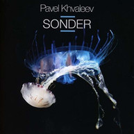PAVEL KHVALEEV - SONDER CD