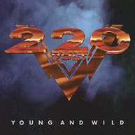 220 VOLT - YOUNG & WILD CD