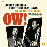 JOHNNY GRIFFIN / EDDIE LOCKJAW  DAVIS - OW! LIVE AT THE PENTHOUSE CD