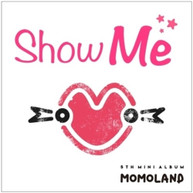 MOMOLAND - 5TH MINI ALBUM : SHOW ME CD