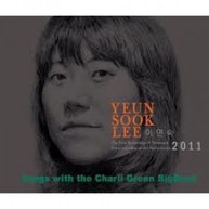 YEUN SOOK LEE - SONGS WITH THE CHARLI GREEN BIG BAND CD