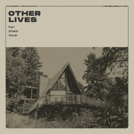 OTHER LIVES - FOR THEIR LOVE CD