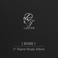 DUSTIN - BURN CD