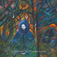 SOL INVICTUS - IN A GARDEN GREEN CD