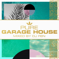 DJ FEN - PURE GARAGE HOUSE CD