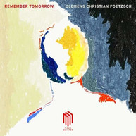 POETZSCH /  POETZSCH - REMEMBER TOMORROW CD