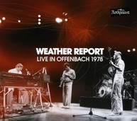 WEATHER REPORT - LIVE IN OFFENBACH 1978 CD