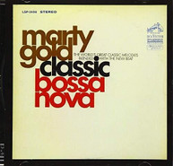 MARTY GOLD - CLASSIC BOSSA NOVA CD