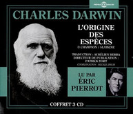 CHARLES DARWIN / ERIC  PIERROT - L'ORIGINE DES ESPECES CD
