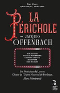 OFFENBACH /  MUSICIENS DU LOUVRE - PERICHOLE CD