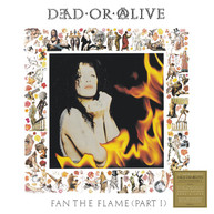DEAD OR ALIVE - FAN THE FLAME (PART) (1): 30TH ANNIVERSARY EDITION VINYL