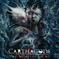 CARTHAGODS - MONSTER IN ME CD
