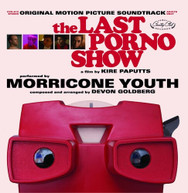 MORRICONE YOUTH /  DEVON GOLDBERG - THE LAST PORNO SHOW / SOUNDTRACK VINYL