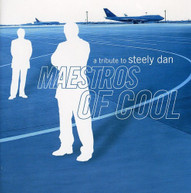 MAESTROS OF COOL: A TRIBUTE TO STEELY DAN / VAR CD
