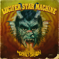 LUCIFER STAR MACHINE - DEVIL'S BREATH VINYL