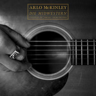 ARLO MCKINLEY - DIE MIDWESTERN CD