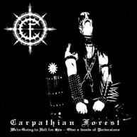CARPATHIAN FOREST - WE'RE GOING TO HELL FOR THIS VINYL