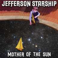 JEFFERSON STARSHIP - MOTHER OF THE SUN * CD