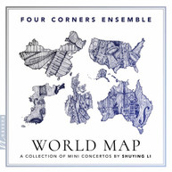 LI /  FOUR CORNERS ENSEMBLE - WORLD MAP CD