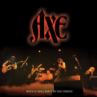 AXE - ROCK N' ROLL PARTY IN THE STREETS CD