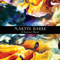 MARTIN BARRE - SUMMER BAND CD