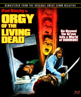ORGY OF THE LIVING DEAD BLURAY