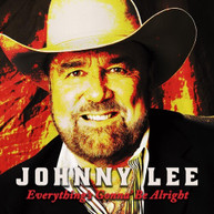JOHNNY LEE - EVERYTHING'S GONNA BE ALRIGHT CD