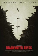 BLACK WATER: ABYSS DVD
