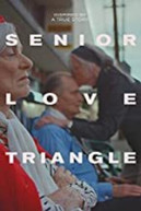 SENIOR LOVE TRIANGLE DVD