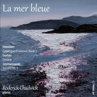 GORTON /  CHADWICK - LA MER BLEUE CD