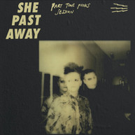 SHE PAST AWAY - PART TIME PUNKS SESSION CD