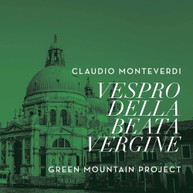 MONTEVERDI /  GREEN MOUNTAIN PROJECT - VESPRO DELLA BEATA VERGINE CD