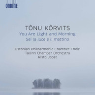 KORVITS /  TALLINN CHAMBER ORCHESTRA / JOOST - YOU ARE LIGHT & MORNING CD