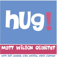 MATT WILSON - HUG CD