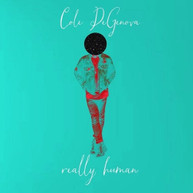 COLE DEGENOVA - REALLY HUMAN VINYL
