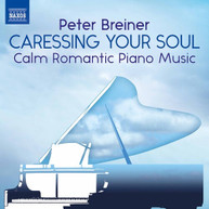 BREINER - CARESSING YOUR SOUL CD