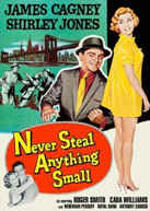 NEVER STEAL ANYTHING SMALL (1959) DVD