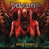 DEAD SLEEP - NAKED TYRANT (CLEAR) (VINYL) VINYL